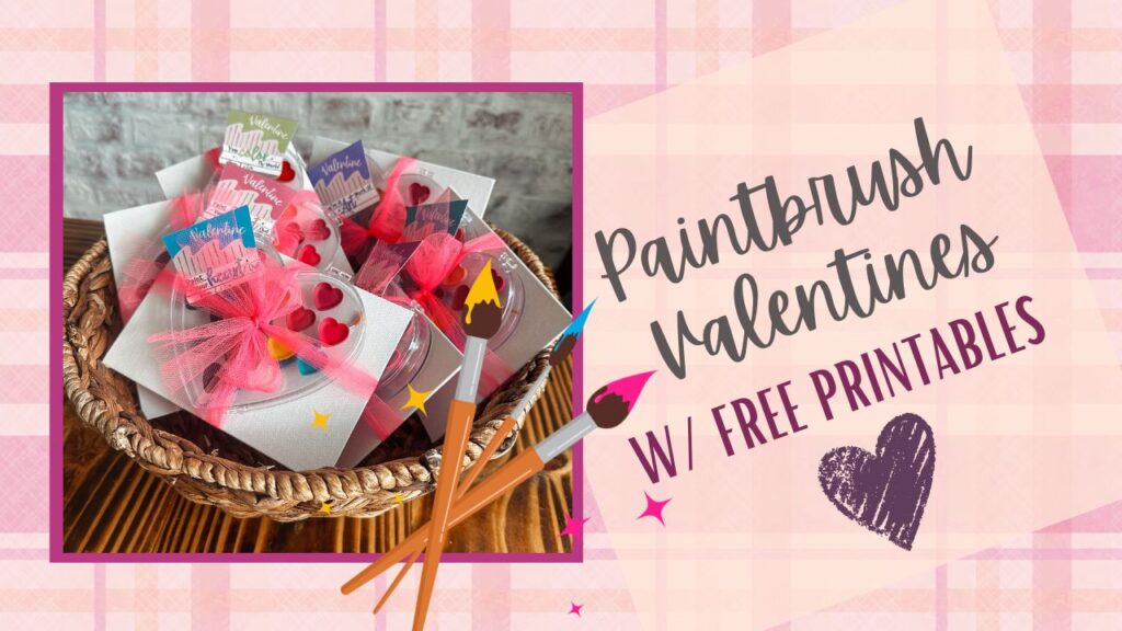 Free Paintbrush Valentine Tag Image showing finished Valentines in a basket